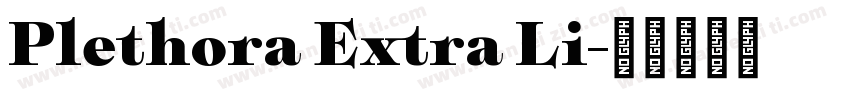 Plethora Extra Li字体转换